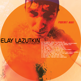 Elay Lazutkin - Podcast 001
