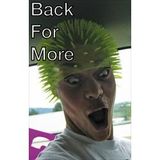 Back For More