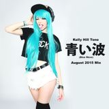 Kelly Hill Tone - Blue Wave - August 2015 Mix