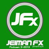 Jeiman Fx Dj Podcast 3 2013 - Be Label Dj Group