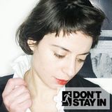 Don’t Stay In Mix of the Week 085 - Maayan Nidam (House/Techno)