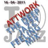 AttWork - The Deep Jazzy Feeling Mix