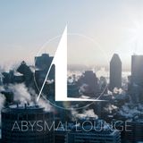 Abysmal Lounge guest mix