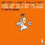 We Are Here To Make Some Noise (Antillas Dankann Remix)