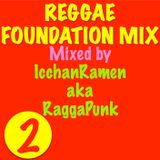 REGGAE FOUNDATION MIX vol.2