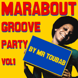 Marabout Groove Party #1
