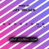 Sessions Vol 4 - Mixed By Jay Holden