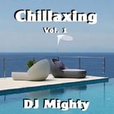 DJ Mighty - Chillaxing