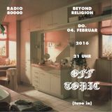 Beyond Religion Nr.38 - Off Topic