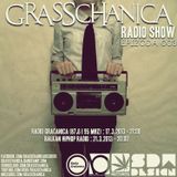 Grasschanica Radio Show: Epizoda 003 (17.3.'13)