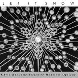 Let it snow mix by Dj. Optique