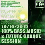 100% Bass Music & Future Garage Session by DST @ Radio Tilos, Dawn Tempo 10/10/2015