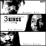 3-Kings, Bob Marley, Dennis Brown & Garnett Silk