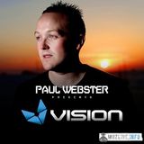 Paul Webster Presents Vision Episode 081 Live From Trance Sanctuary London NYD