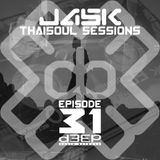 Jask's Thaisoul Sessions Episode 31