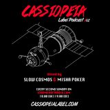 CASSIOPEIA Label Podcast #02 mixed by Slow Cosmos & Misha Poker
