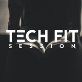 Tech Fit Session 001