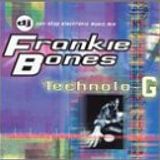 Frankie Bones - Technolo-G