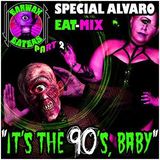 EAT MIX - It´s The 90´s Baby - Vol.2 by Alvaro