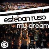 Esteban Ruso - My Dream