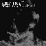 Grey Area Part III