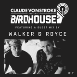 Claude VonStroke presents The Birdhouse 017