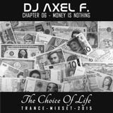 DJ Axel F. - TCOL (Chapter 06) - Money Is Nothing