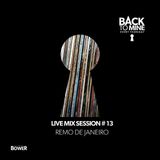 Back To mine: Live Mix Sessions # 13 REMO