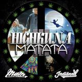 Mixamillion & Indiänna - ☮ Highkuna Matata Vol. 3 ☮