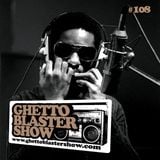 GHETTOBLASTERSHOW #108 (oct. 06/12)