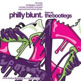 Philly Blunt - These Are The Bootlegs