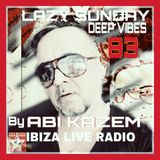 ABI KAZEM LAZY SUNDAY DEEP VIBES ILR 83