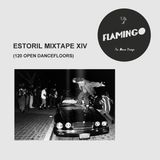ESTORIL Mixtape XIV / 120 Open Dancefloors