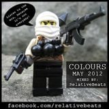 RelativeBeats - COLOURS 2012 May (Dj Mix)
