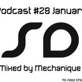 Podcast #28 SoundDesigners January mixed by Mechanique