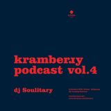 Kramberry Podcast Vol. 4 - Dj Soulitary (special live mix)