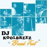 DJ Kool Breez - Break Fest Vol. 1