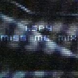 Miss Me Mix