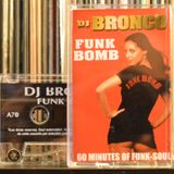 DJ BRONCO - FUNK BOMB - A SIDE (2000)