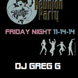 Paradise Garage - Reunion Party - Friday Night - 11-14-14 - DJ GREG G