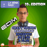 Joan Barrera DJ - Crazy Sounds Radio Show 20 @LaSeniaRadio