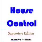 House Control Supporters Edition - mixed by DJ Momi