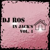 Dj Ros - In Jack's House VOL 1