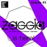 ZAGGIA is here! Episode #3 | Best of Soulful, Deep & Tech House Mix |2014 |