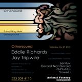 Eddie Richards : Othersound : 7/27/13