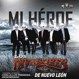 Los Invasores De Nuevo Leon 2014