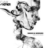 Smoke & Mirrors