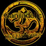 ॐ Ganjiadelic - Level 9 ॐ The Power Spirit