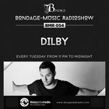 Bondage Music Radio #54 mixed by Dilby