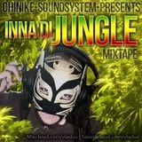 Inna Di Jungle Mixtape